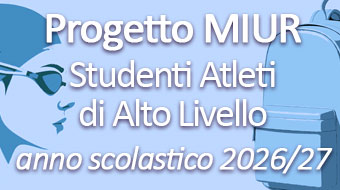 Progetto MIUR - Studenti Atleti di Alto Livello - Anno scolastico 2026-2027