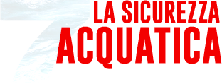 la sicurezza acquatica in 7 messaggi