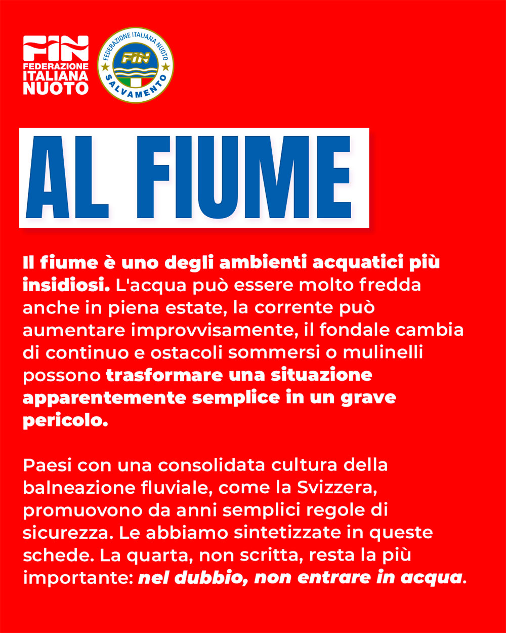 Al fiume - la corrente non perdona gli errori - seguito